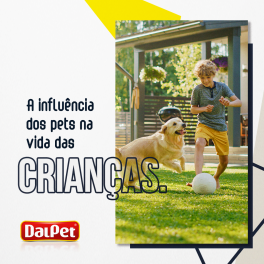 A influência dos pets na vida das crianças.